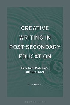 Creative Writing in Post-Secondary Education