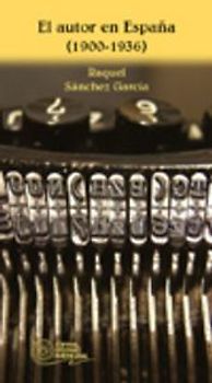 El autor en España, 1900-1936