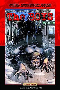 The Boys Volume 2: Get Some Limited Edition (Boys (Hardcover))