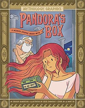 Pandora's Box: A Modern Graphic Greek Myth (Mythology Graphics)