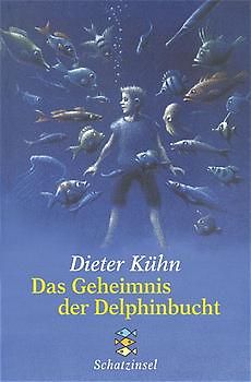 Das Geheimnis der Delphinbucht