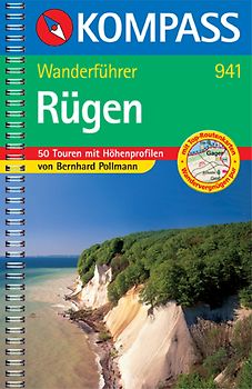 Rügen. Wanderführer mit Tourenkarten, Höhenprofilen und Wandertipps