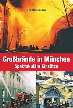 Großbrände in München