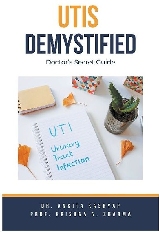 Utis Demystified
