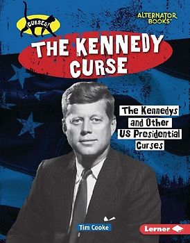 The Kennedy Curse