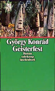 Geisterfest. Roman