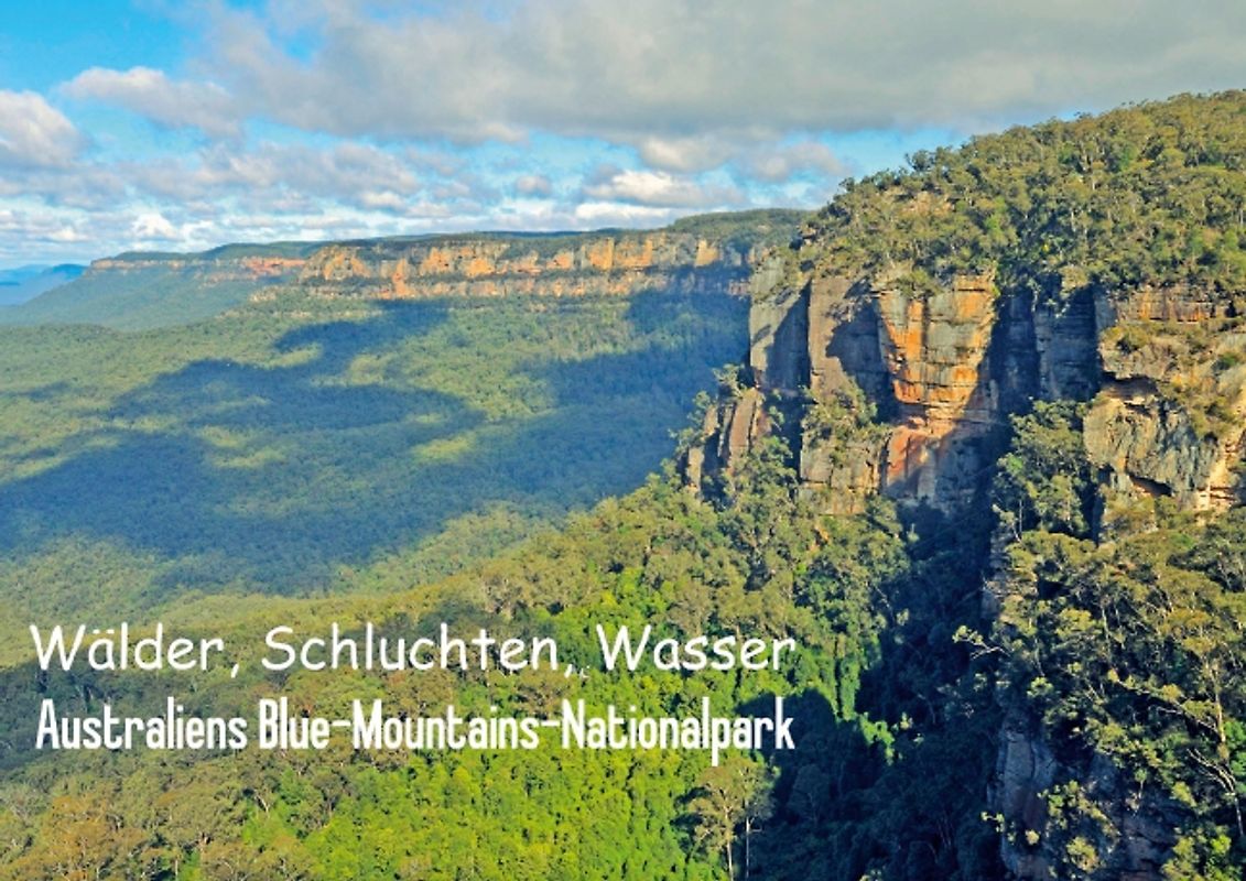 Wälder, Schluchten, Wasser: Australiens Blue-Mountains-Nationalpark (Posterbuch DIN A3 quer)