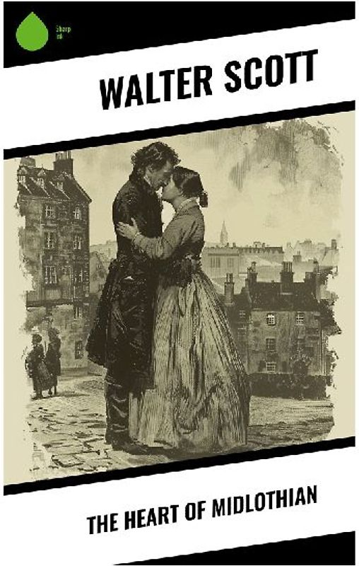 The Heart of Midlothian