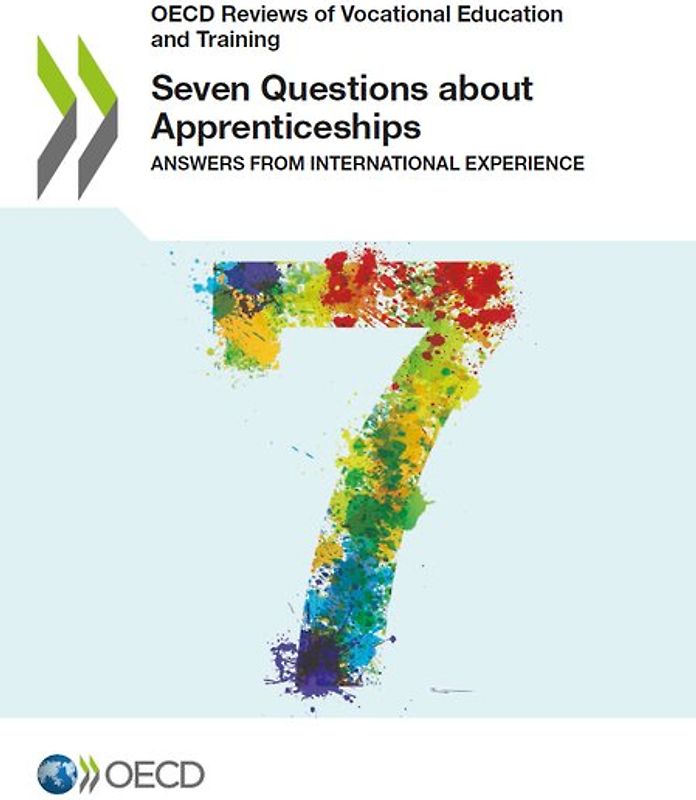 Seven Questions about Apprenticeships Answers from International Experience