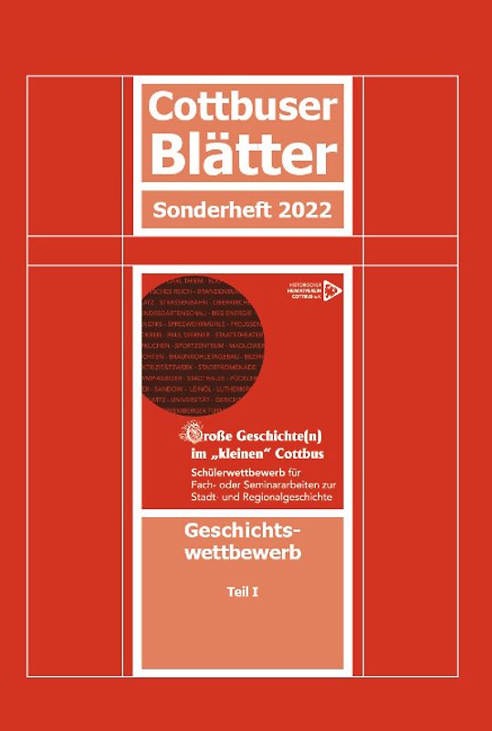Cottbuser Blätter - Große Geschichte(n) im "kleinen" Cottbus