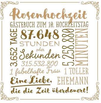 Rosenhochzeit ~ Gästebuch zum 10. Hochzeitstag: Vintage Dekoration zur Feier der Rosen Hochzeit - 10 Jahre - Deko Buch für Glückwünsche und Fotos der Gäste