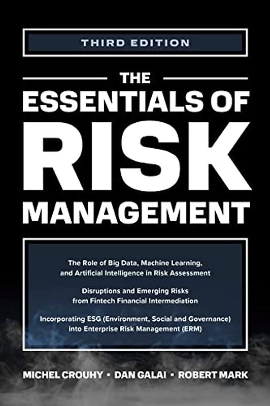 The Essentials of Risk Management, Third Edition