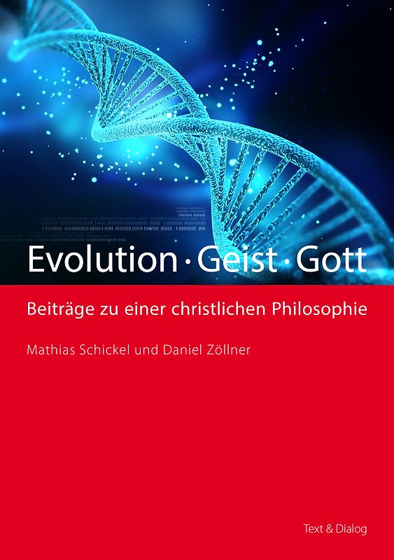 Evolution – Geist – Gott