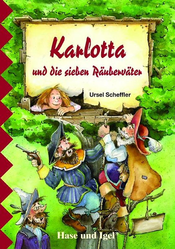 Karlotta und die sieben Räuberväter