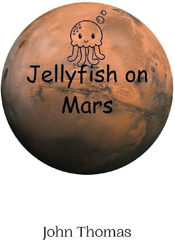 Jellyfish on Mars