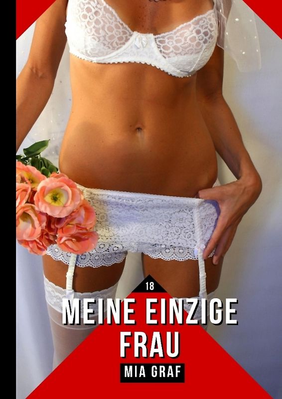 Meine einzige Frau