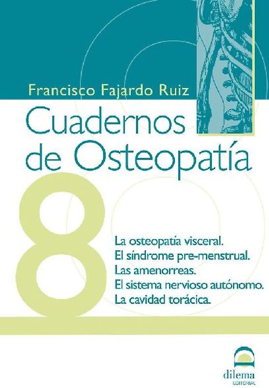 Osteopatía visceral, síndrome premenstrual, amenorreas, sistema nervioso autónomo, cavidad torácica