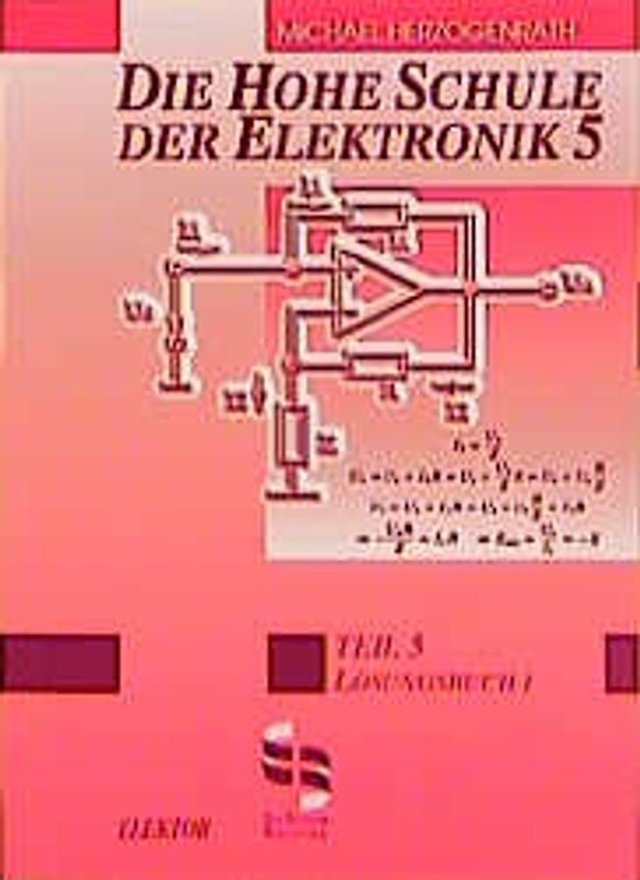 Die Hohe Schule der Elektronik