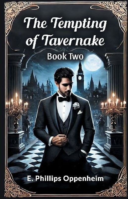 The Tempting of Tavernake Book Two