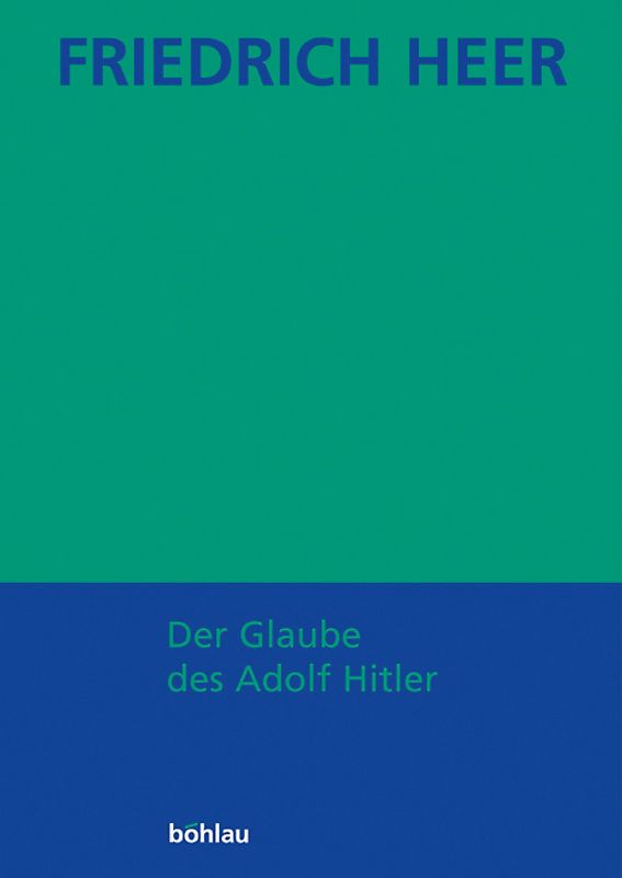 Der Glaube des Adolf Hitler