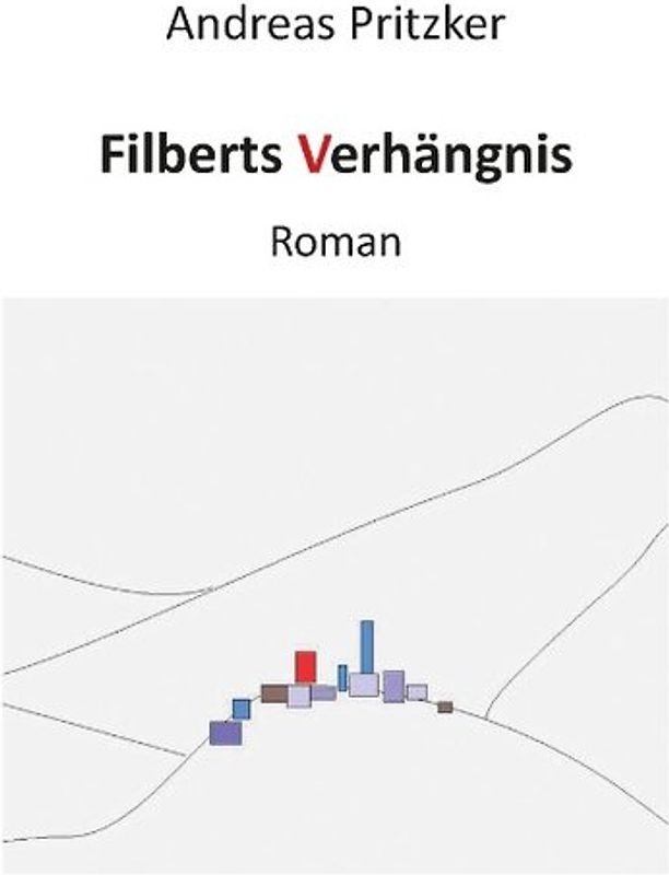 Filberts Verhängnis
