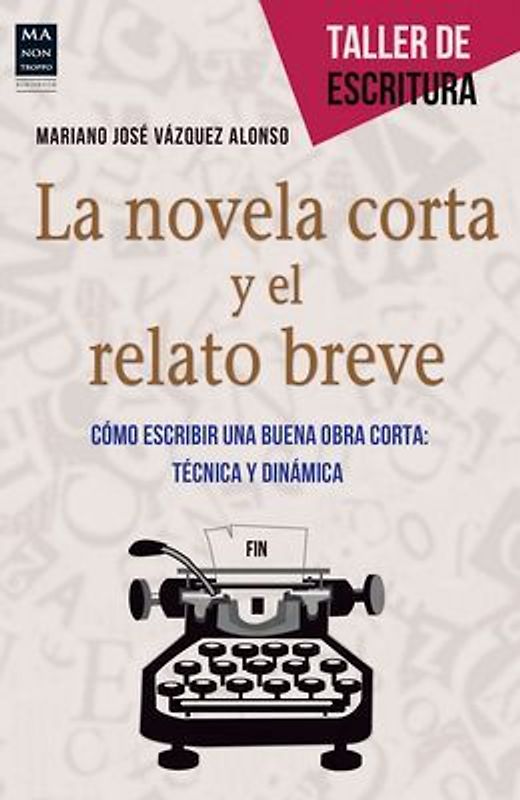 La Novela Corta Y El Relato Breve