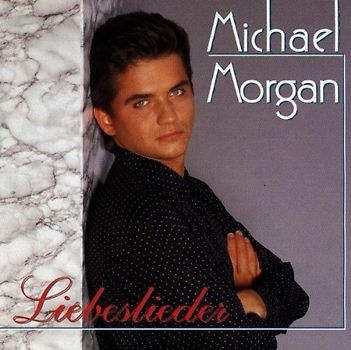 Michael Morgan - Liebeslieder