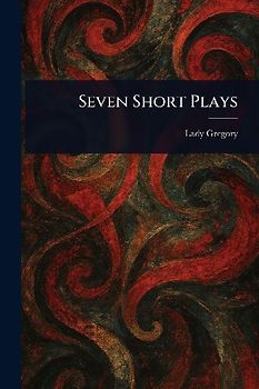 Seven Short Plays