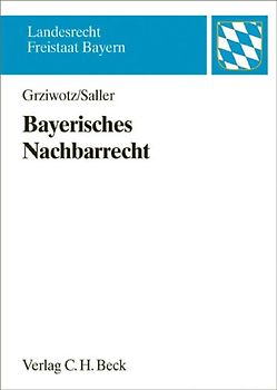 Bayerisches Nachbarrecht