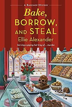 Bake, Borrow, and Steal: A Bakeshop Mystery (Bakeshop Mysteries, 14)