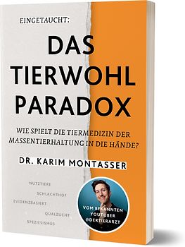 Eingetaucht: Das Tierwohl-Paradox