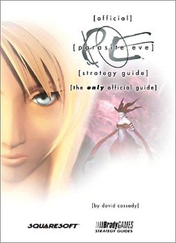 Parasite Eve Official Strategy Guide (Bradygames Strategy Guides)