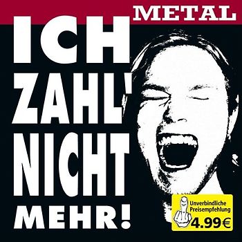 Various - Ich Zahl Nicht Mehr-Metal