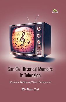 San Cai Historical Memoirs in Television