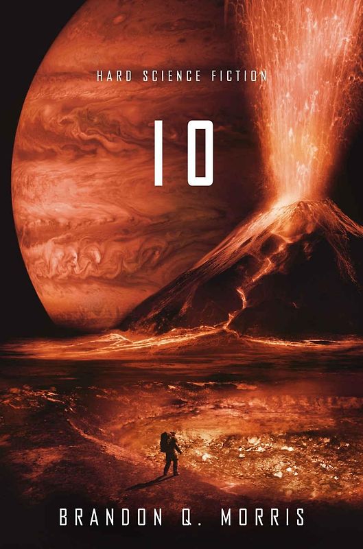 Io - Brandon Q. Morris [Taschenbuch]
