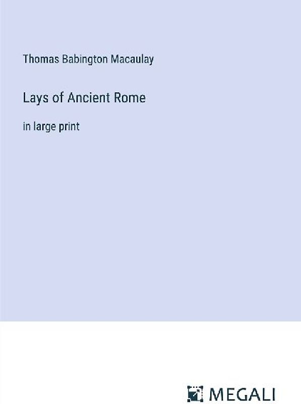 Lays of Ancient Rome