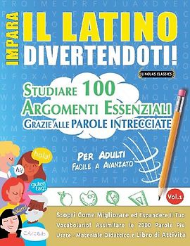 IMPARA IL LATINO DIVERTENDOTI! - PER ADULTI