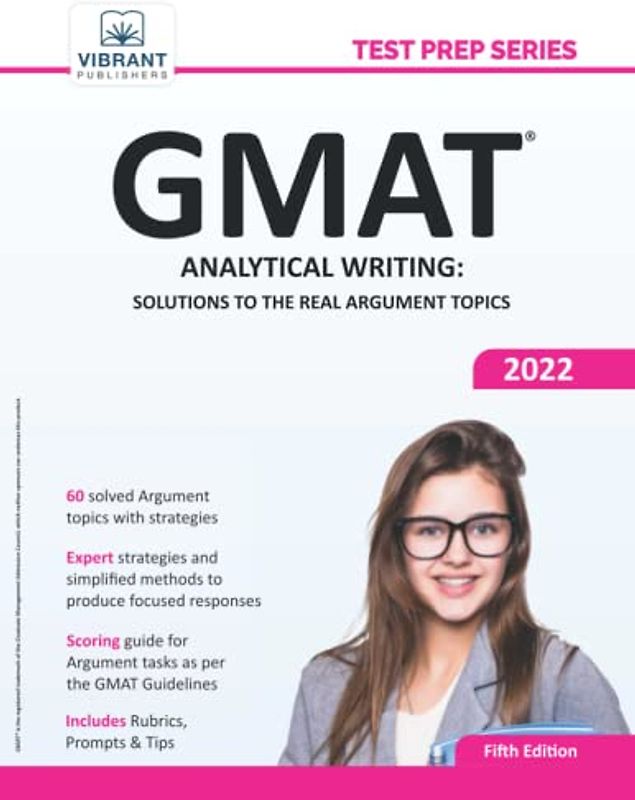 GMAT Analytical Writing: Solutions to the Real Argument Topics (Test Prep)