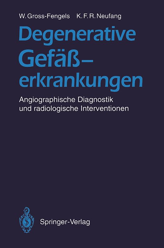 Degenerative Gefäßerkrankungen
