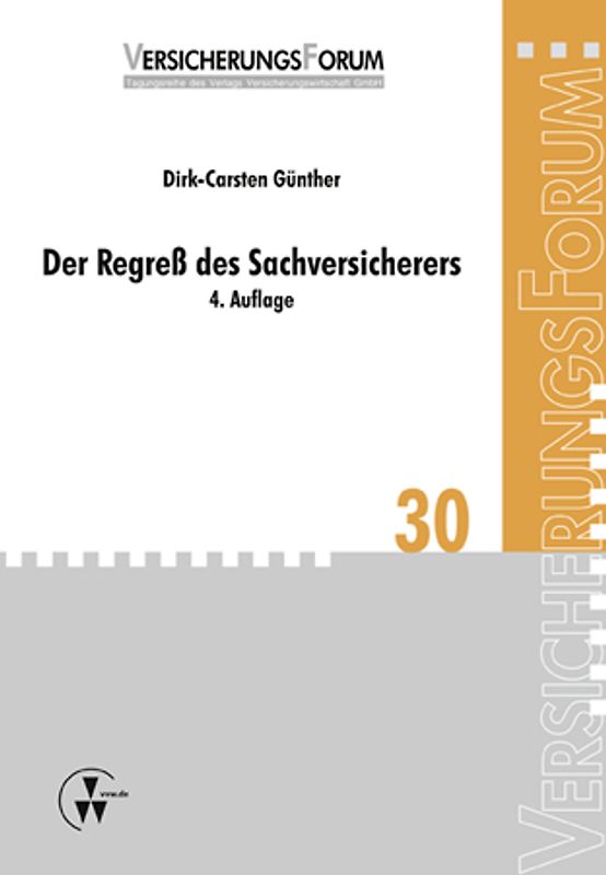 Der Regreß des Sachversicherers