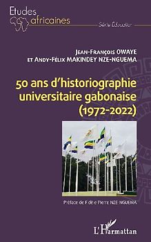 50 ans d'historiographie universitaire gabonaise