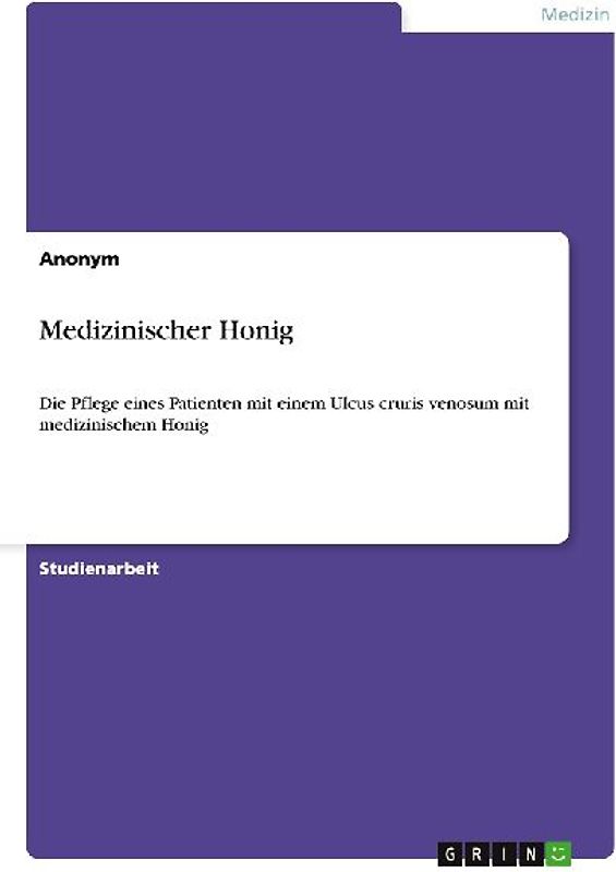 Medizinischer Honig