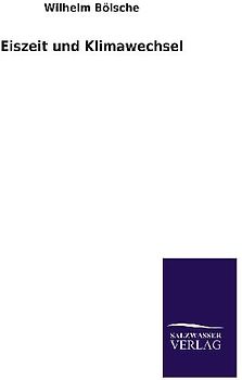 Eiszeit und Klimawechsel
