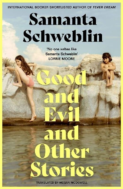 Good and Evil and Other Stories