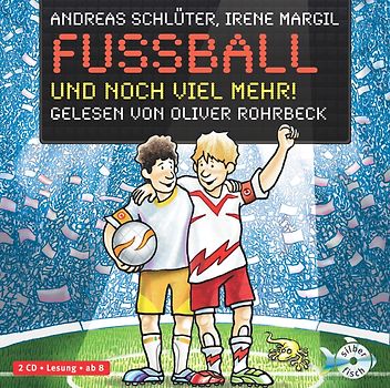 Fußball und ... 2: Fußball und noch viel mehr!