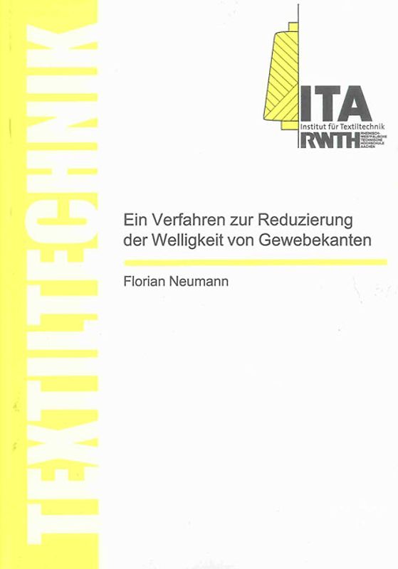 Ein Verfahren zur Reduzierung der Welligkeit von Gewebekanten