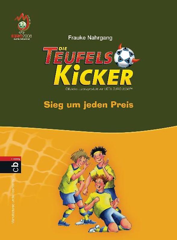 Die Teufelskicker - Sieg um jeden Preis