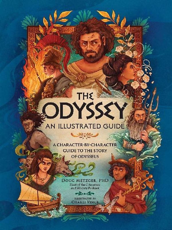 The Odyssey: An Illustrated Guide