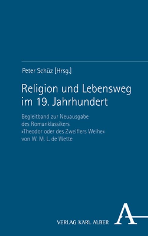Religion und Lebensweg im 19. Jahrhundert