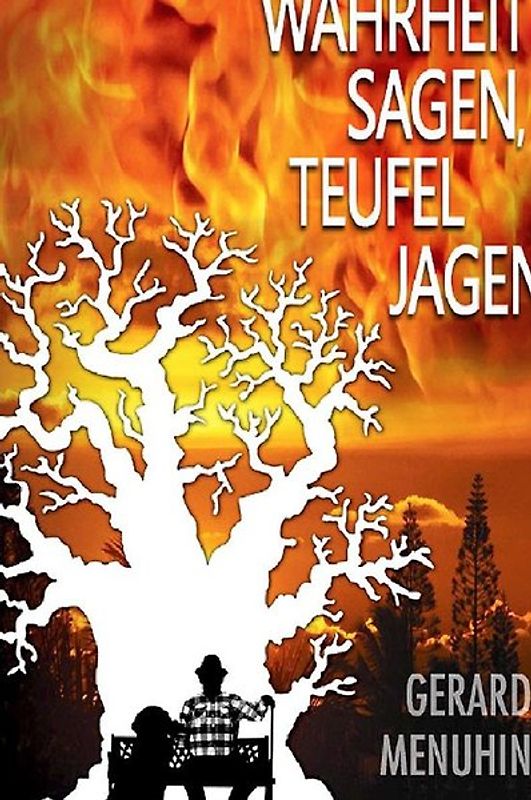 Wahrheit sagen Teufel jagen. Tell the Truth & Shame the Devil